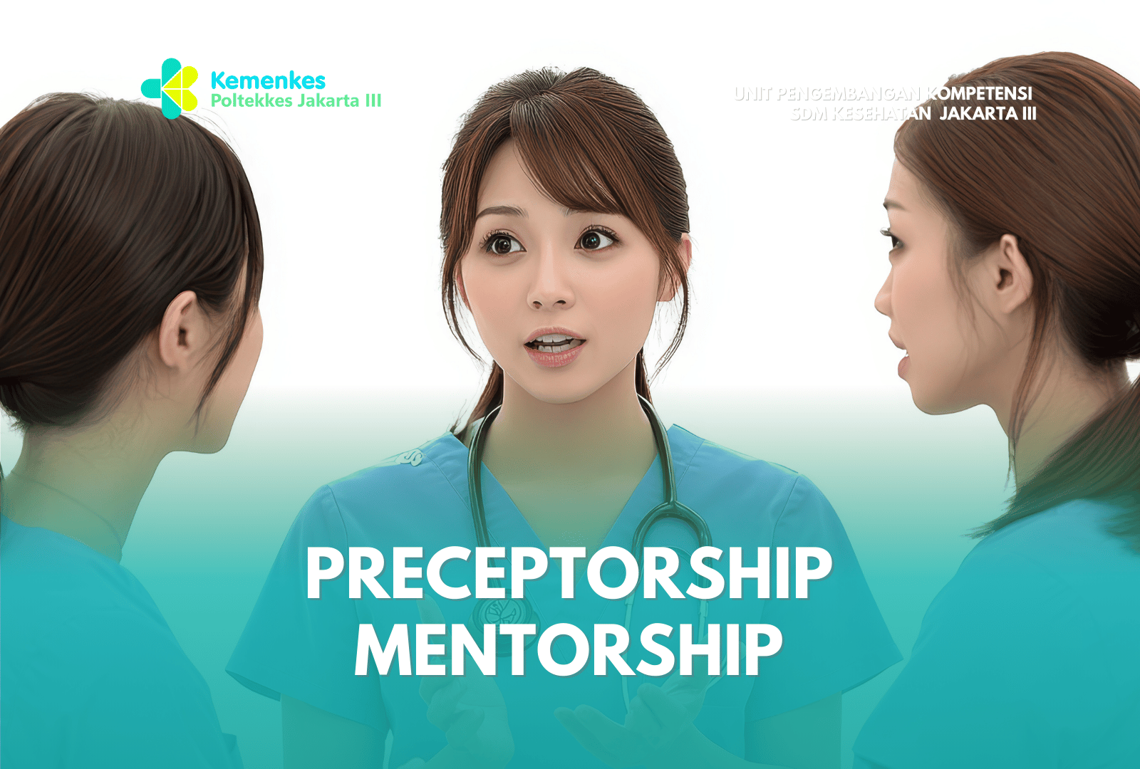 Transformasi Pelatihan Preceptorship dan Mentorship, Bekal Kompetensi Unggul untuk Pembimbing Klinik